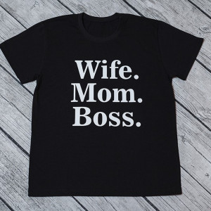 Футболка жіноча "Wife. Mom. Boss"
