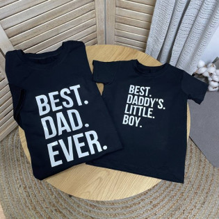 Набор футболок с надписью "Best dad ever/daddy's little boy"